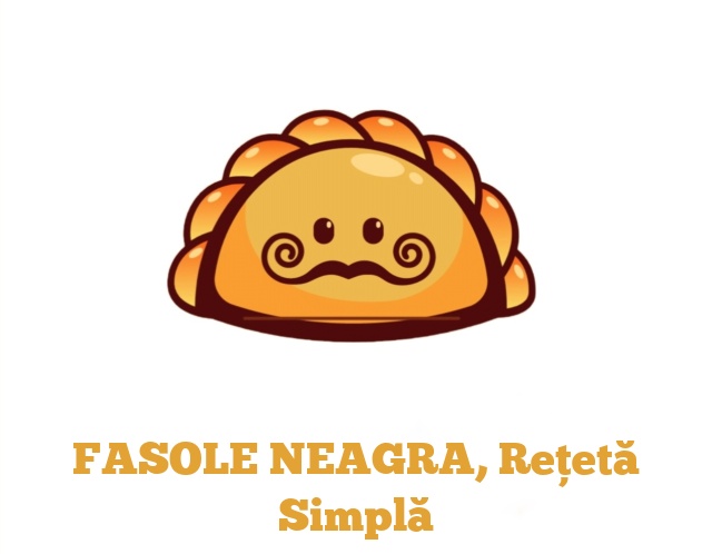 FASOLE NEAGRA, Rețetă Simplă